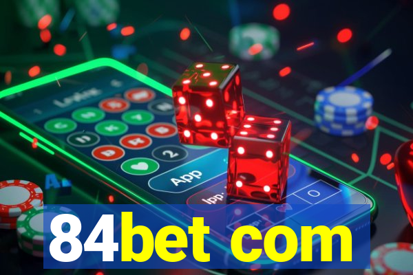 84bet com